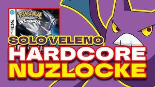 PUOI COMPLETARE UNA HARDCORE NUZLOCKE CON SOLO POKEMON VELENO? - Pokemon Diamante