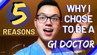 WHY GASTROENTEROLOGY | TOP 5 reasons why I chose to be a gastroenterologist