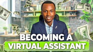 How to Become a Virtual Assistant in Nigeria!