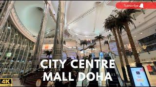 City Center Doha mall walking tour |4k|  #qatar