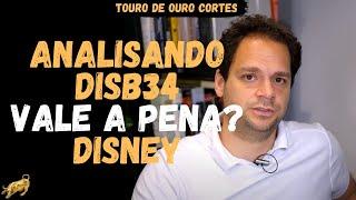 ANALISANDO DISB34 Walt Disney | Status Invest | Tiago Reis | Touro de Ouro Cortes