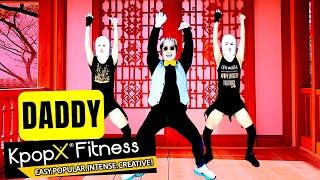 Daddy Psy | Kpopx fitness preview