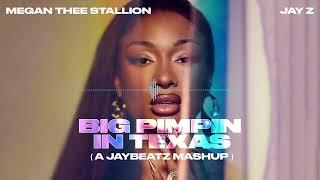 Megan Thee Stallion & JAY Z - Big Pimpin in Texas (A JAYBeatz Mashup)