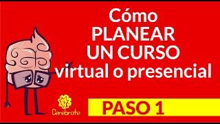 Como planificar un curso virtual o presencial en 5 pasos │ Paso 1 de 5 │ Análisis