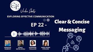 EP 22: Connect to Engage Video Chats | CLEAR & CONCISE MESSAGING