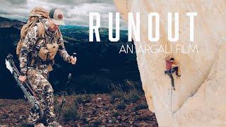 CHASING GIANT BUCKS AND BIG WALLS - RUNOUT