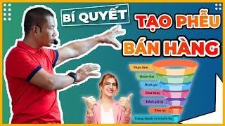 Kỹ Năng Bán Hàng: Bí Quyết Tạo Phễu Bán Hàng của Phạm Thành Long