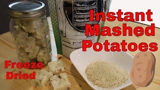 Freeze Dried Instant Mashed Potatoes & Rehydration! #freezedriedpotatoes