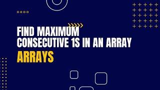 Find Maximum Consecutive 1s in an Array