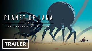 Planet of Lana: An Off-Earth Odyssey - Reveal Trailer | Game Awards 2021