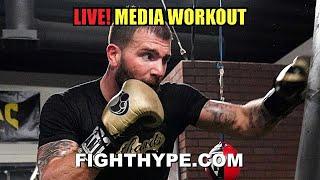 CALEB PLANT FULL MEDIA WORKOUT FOR ANTHONY DIRRELL SHOWDOWN