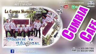 02 Cumbia Cafe - La Propuesta Musical Vol 1 (Audio Oficial TSP Records 2025)