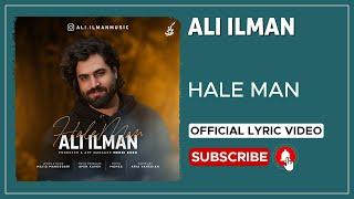 Ali Ilman - Hale Man I Lyrics Video ( علی ایلمان - حال من )