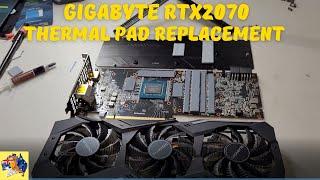 GIGABYTE RTX 2070 Thermal Pad Replacement | Temps Down & Efficiency Up = More Profit