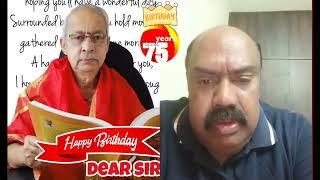 Shri Maa sharma Honorary editor Andhrapatrika daily, Wishing Dr AP Rao on his 75th Birthday