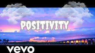 Positivity | By Angie Logan | Lyric video