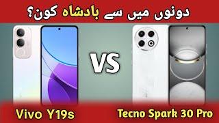 Vivo Y19s VS Tecno spark 30 Pro Comparison