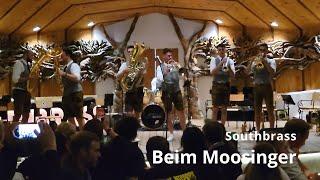 Beim Moosinger - Southbrass