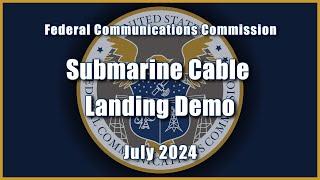 Submarine Cable Landing Demo