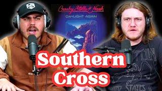 Southern Cross - Crosby, Stills, & Nash | Andy & Alex FIRST TIME REACTION!