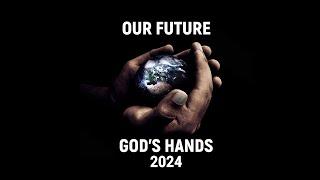 "God's Final Invitation Pt3" (Our Future, God's Hands pt42C) CVCHURCH 07.14.24 9:30am