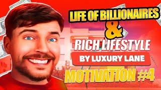 Billionaire Lifestyle | Life Of Billionaires & Rich Lifestyle By Luxury Lane| Motivation #4