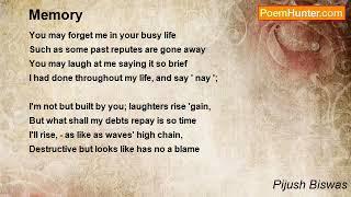 "Memory", poem by Pijush Biswas.