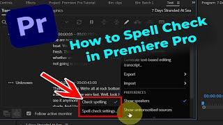 How to Spell Check in Premiere Pro