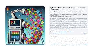 Bye-Bye Tokens! Byte Latent Transformer: Patches Scale Better Than Tokens (Paper Walkthrough)