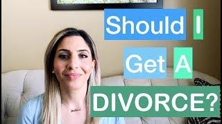 Should I get a Divorce? From a Divorce Lawyer's Perspective in 2022!