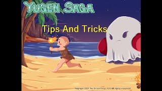 Yugen Saga Beginner Tips And Tricks