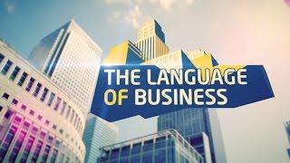 THE LANGUAGE OF BUSINESS