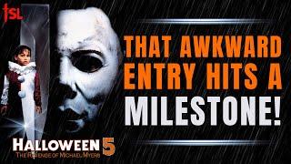 35 Years of Halloween 5 The Revenge of Michael Myers