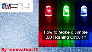 How to make dual channel led flasher |  Innovation IC