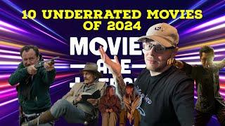 Top 10 Underrated Movies of 2024