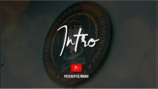 WELCOME TO PGSD IKIP SILIWANGI CHANNEL - INTRO