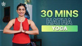 30 Mins Hatha Yoga at Home | Yoga For Beginners | Yoga At Home | Yoga Practice | @cult.official