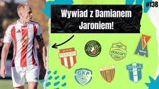 Wywiad z Damianem Jaroniem, piłkarzem Pogoni Grodzisk Mazowiecki
