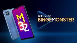 Presenting Samsung Galaxy M32 #BingeMonster