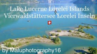 Lake Lucerne Lorelei Islands-Switzerland/HD/4K/Maluphotography16/DJI/Drone/Aerial-Shots/