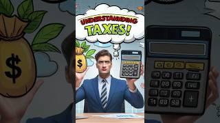 Understanding Taxes in 60 Seconds! ⏱️#taxtips  #financiallife  #money #rich