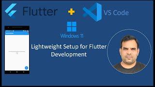 Install Flutter on Windows using VS Code | Lightweight Setup for Flutter Development | Kundan Kumar