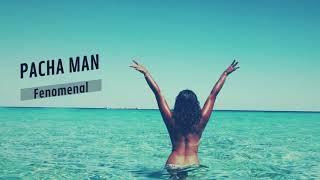 Pacha Man - Fenomenal (prod. by Style da Kid)