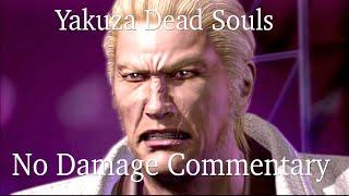 Yakuza Dead Souls (DEAD SOULS) No Damage All Bosses (Commentary)