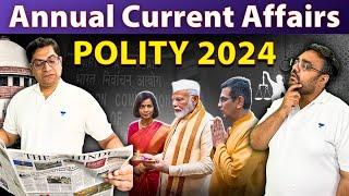 *Top 50* Polity Annual Current Affairs 2024 for UPSC Prelims & Mains! @TheMrunalPatel & Pratik Nayak