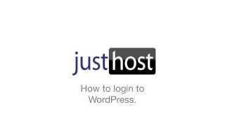 How to login to your WordPress dashboard.