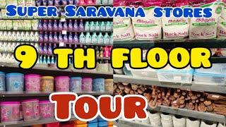 Super Saravana stores/ 9 th floor/ Full View/