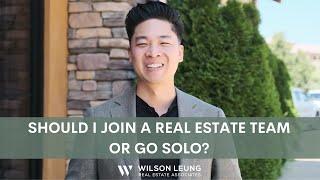 Should I Join a Real Estate Team | How to Choose the Best Real Estate Team As a New Agent