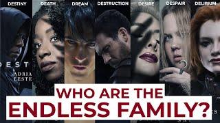 Meet the Dysfunctional but Powerful Endless Siblings (Updated)
