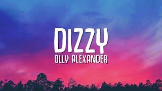 Olly Alexander - Dizzy (Lyrics) EUROVISION 2024